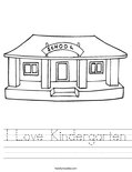 I Love Kindergarten Worksheet