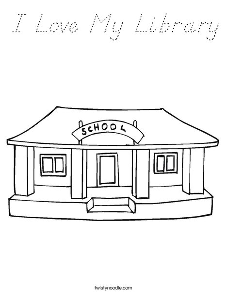 I Love My School Coloring Page