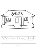 Welcome to my class! Worksheet