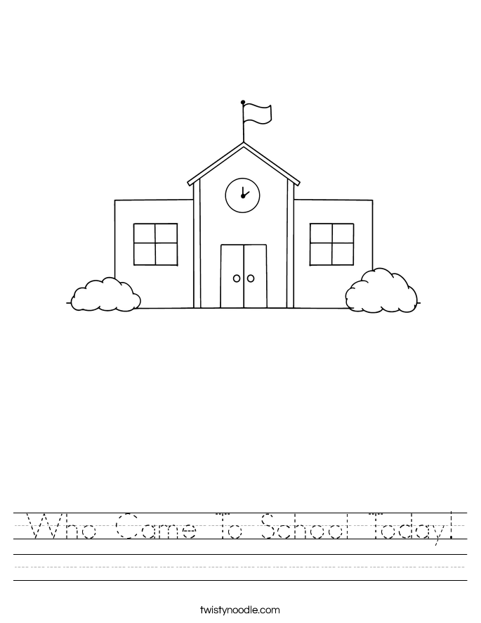 Who Came To School Today! Worksheet