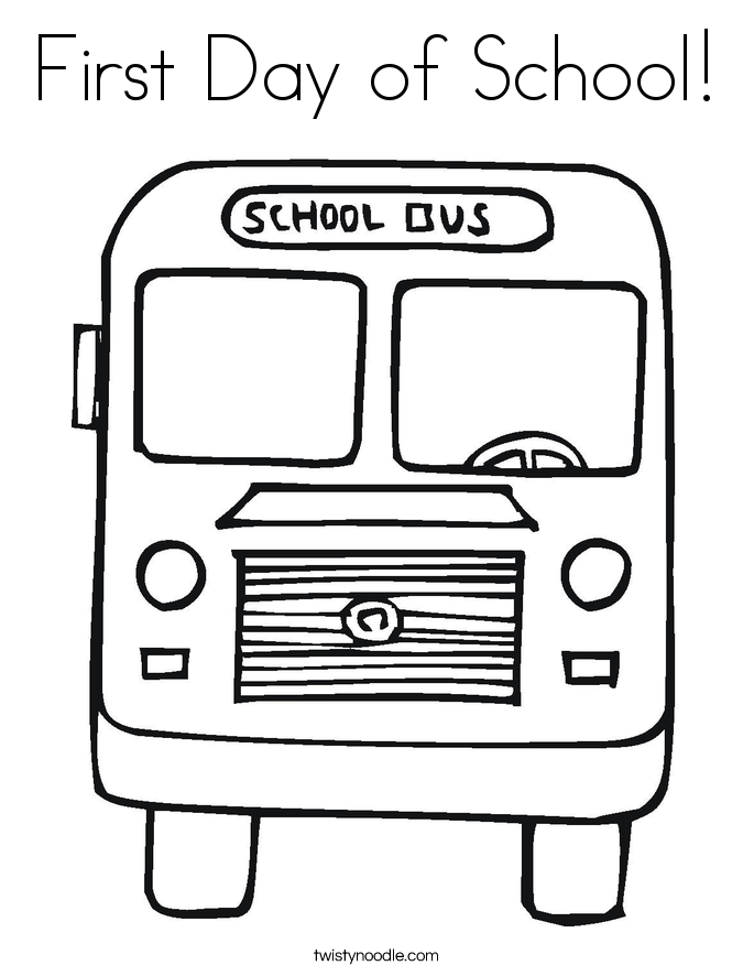 First Day of School! Coloring Page