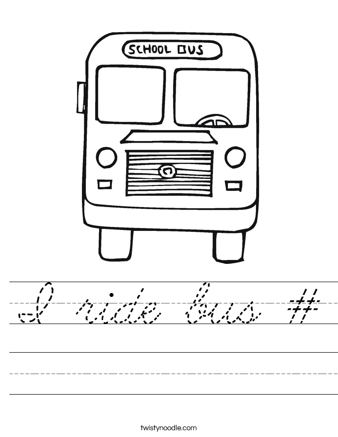 I ride bus # Worksheet