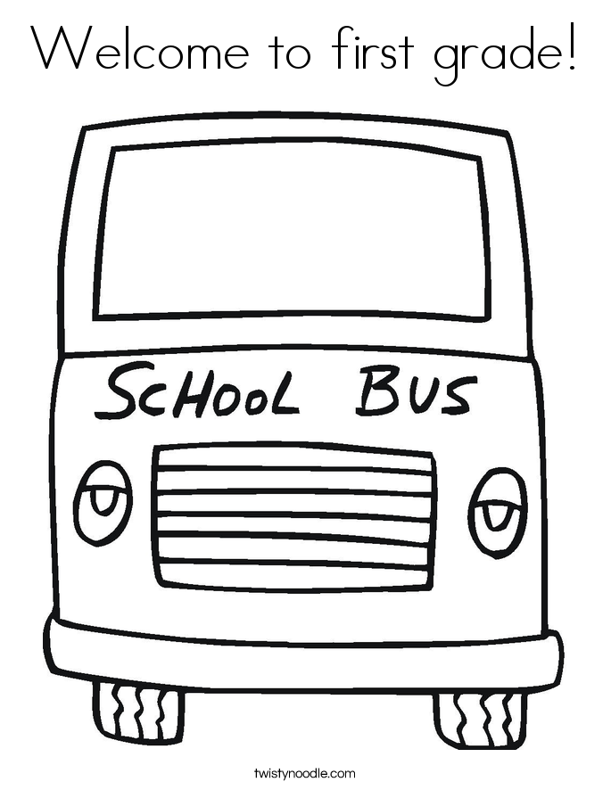 Welcome to first grade! Coloring Page