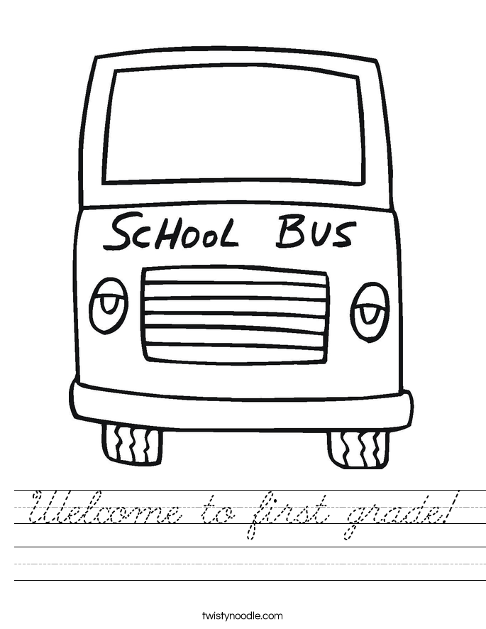 Welcome to first grade! Worksheet