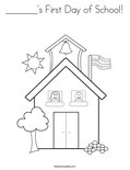 _______'s First Day of School! Coloring Page