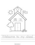 Welcome to my class! Worksheet