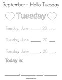 September- Hello Tuesday Coloring Page
