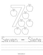 Seven - Siete Handwriting Sheet