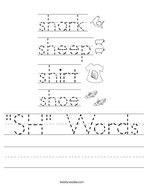 "SH" Words Handwriting Sheet