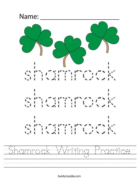 Shamrock Writing Practice Worksheet Twisty Noodle