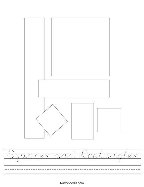 Squares and Rectangles Worksheet - D'Nealian - Twisty Noodle