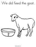 We did feed the goat.Coloring Page