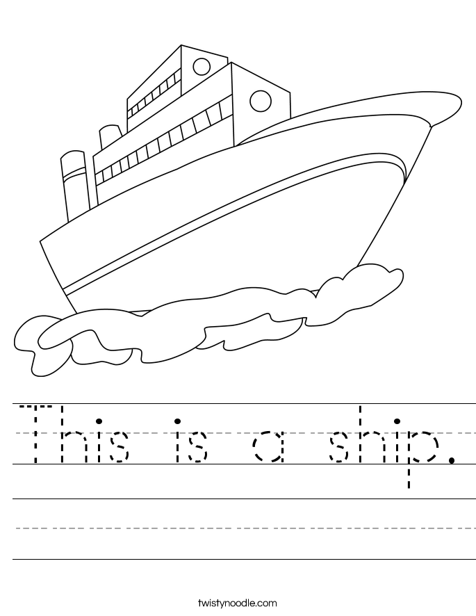 This is a ship. Worksheet