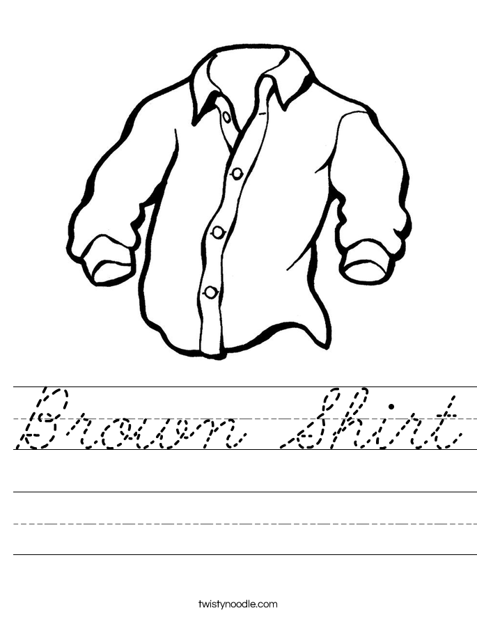 Brown Shirt Worksheet