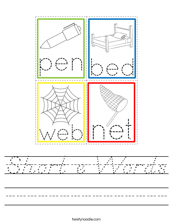 Short e Words Worksheet