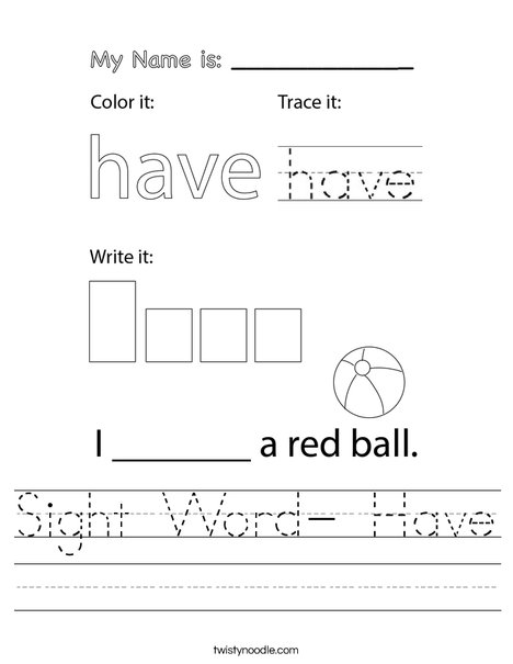 Sight Word- Have Worksheet