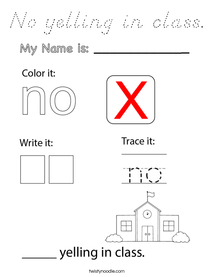 No yelling in class. Coloring Page