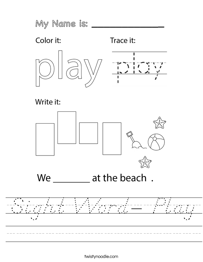 Sight Word- Play Worksheet