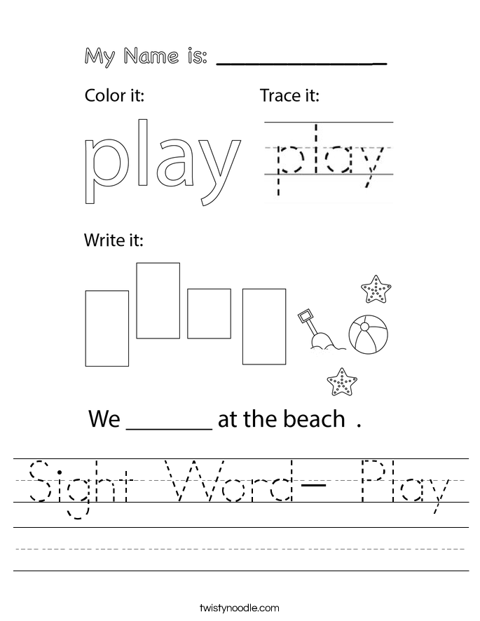 Sight Word- Play Worksheet