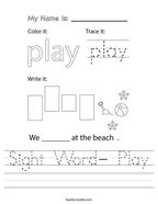 Sight Word- Play Handwriting Sheet