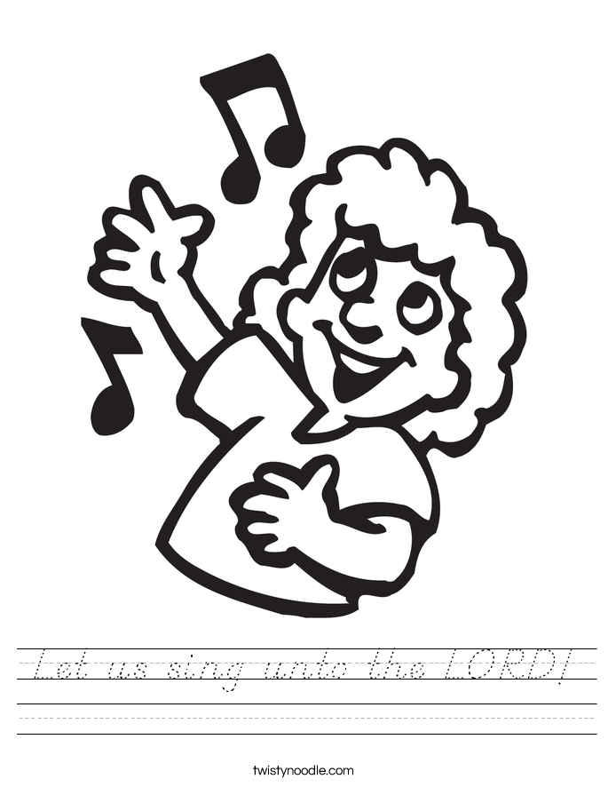 Let us sing unto the LORD! Worksheet