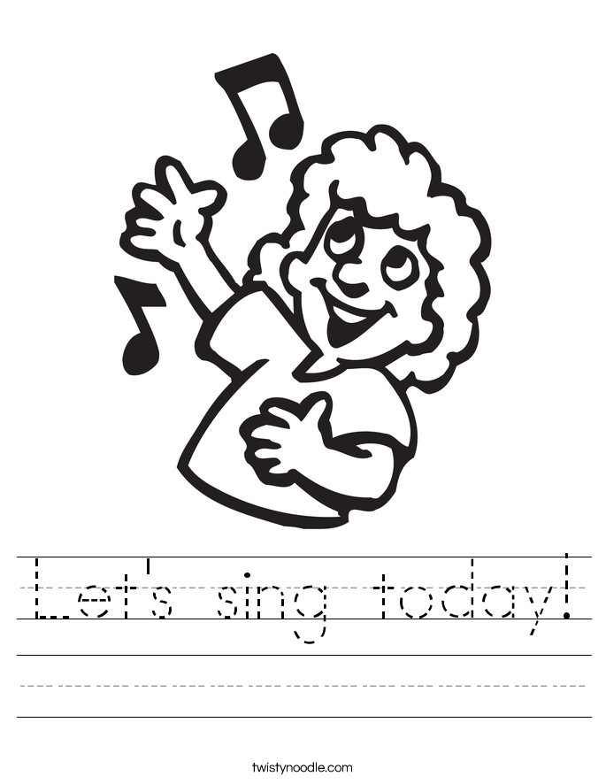 Let's sing today! Worksheet