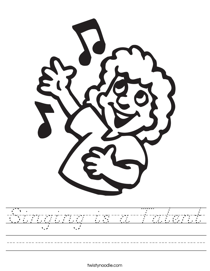 Singing is a Talent Worksheet