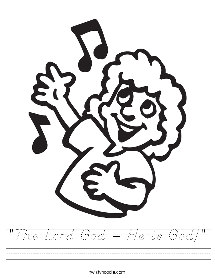 "The Lord God - He is God!" Worksheet