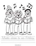 Music class is on Friday. Worksheet