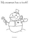 My snowman has a tooth!Coloring Page