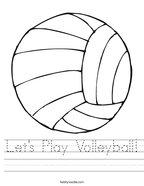 Let's Play Volleyball Handwriting Sheet