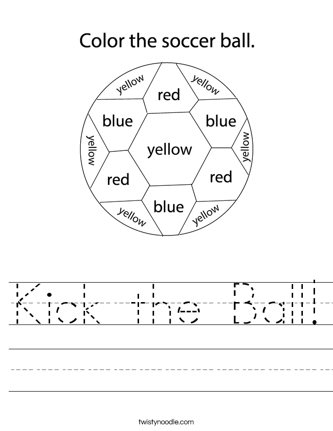 Kick The Ball Worksheet - Twisty Noodle