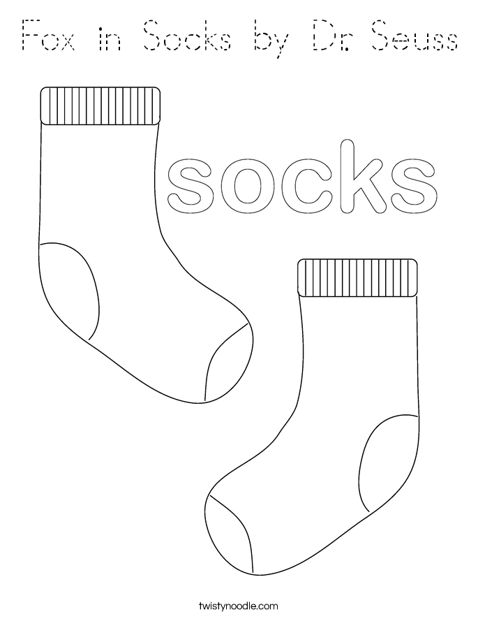 Fox in Socks by Dr Seuss Coloring Page - Tracing - Twisty Noodle