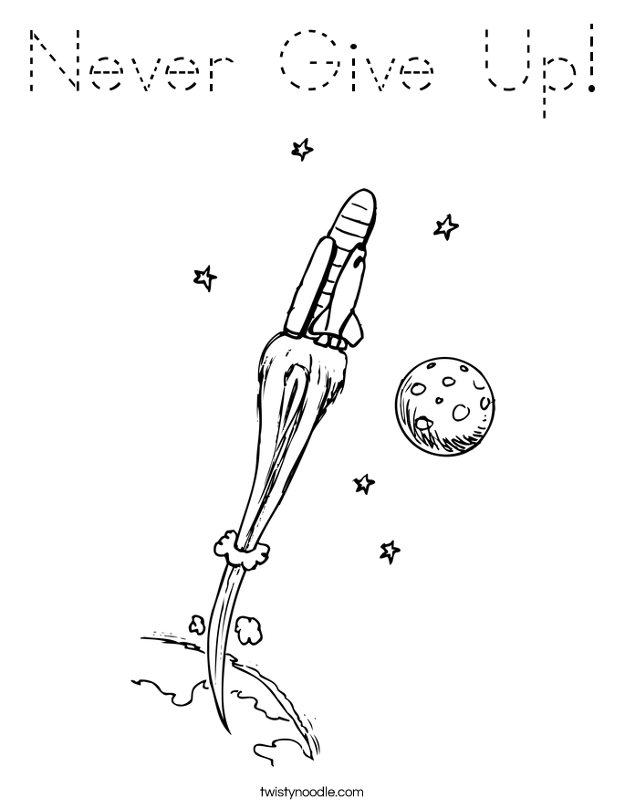 Never Give Up! Coloring Page