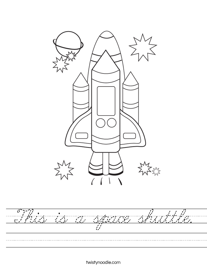 This is a space shuttle. Worksheet