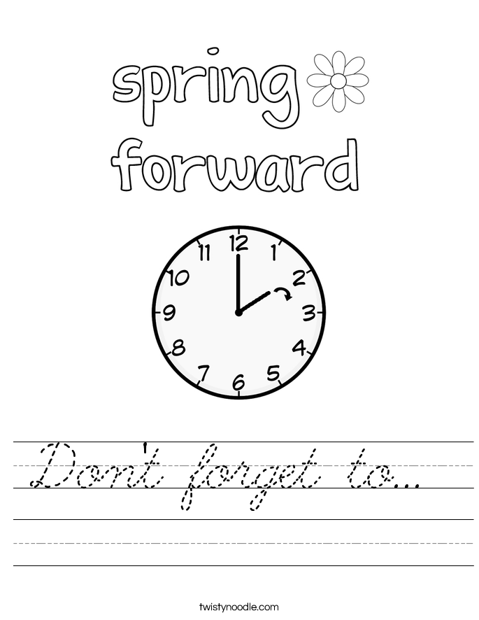 Don't forget to...  Worksheet