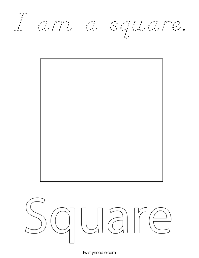 I am a square. Coloring Page