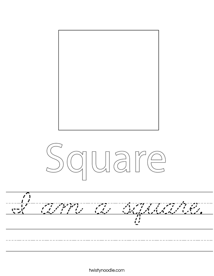 I am a square. Worksheet