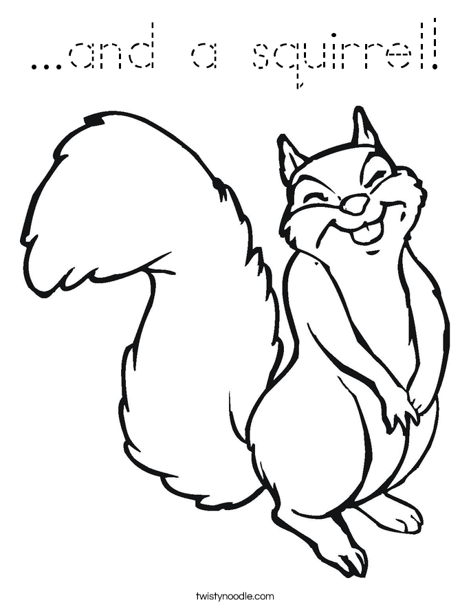 ...and a squirrel! Coloring Page