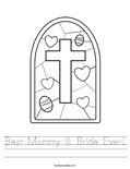 Best Mommy & Bride Ever! Worksheet