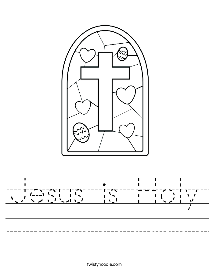 jesus is holy worksheet twisty noodle