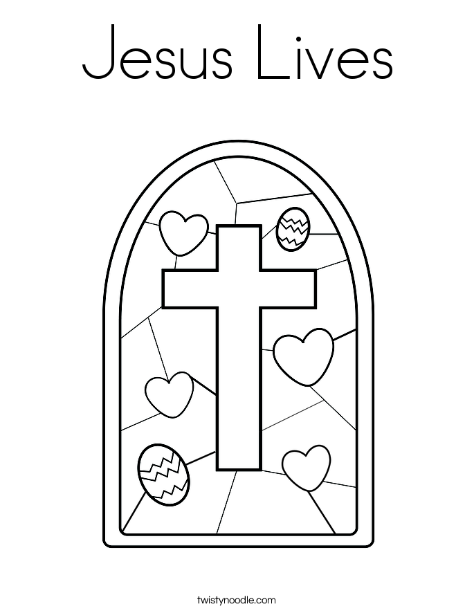 Download Jesus Lives Coloring Page - Twisty Noodle