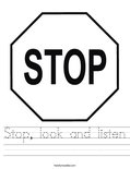 Stop, look and listen Worksheet