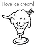 I love ice cream! Coloring Page