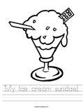 My ice cream sundae! Worksheet