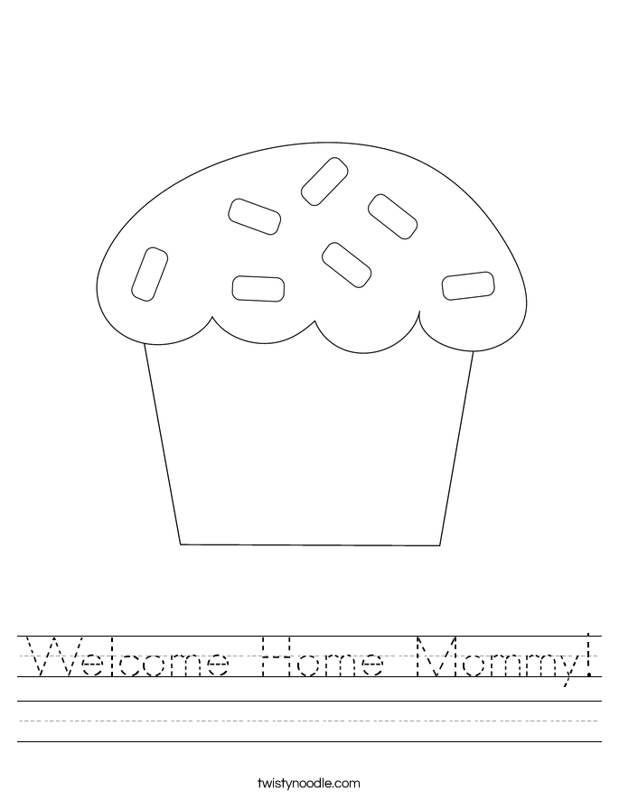 Welcome Home Mommy! Worksheet