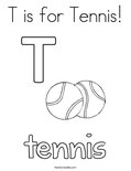 T is for Tennis! Coloring Page