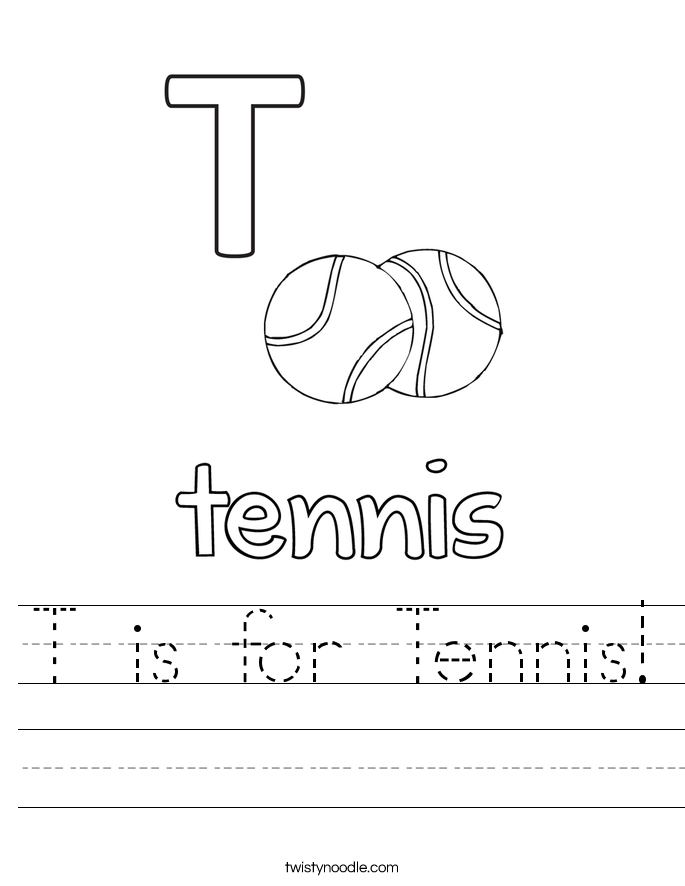 t is for tennis worksheet twisty noodle