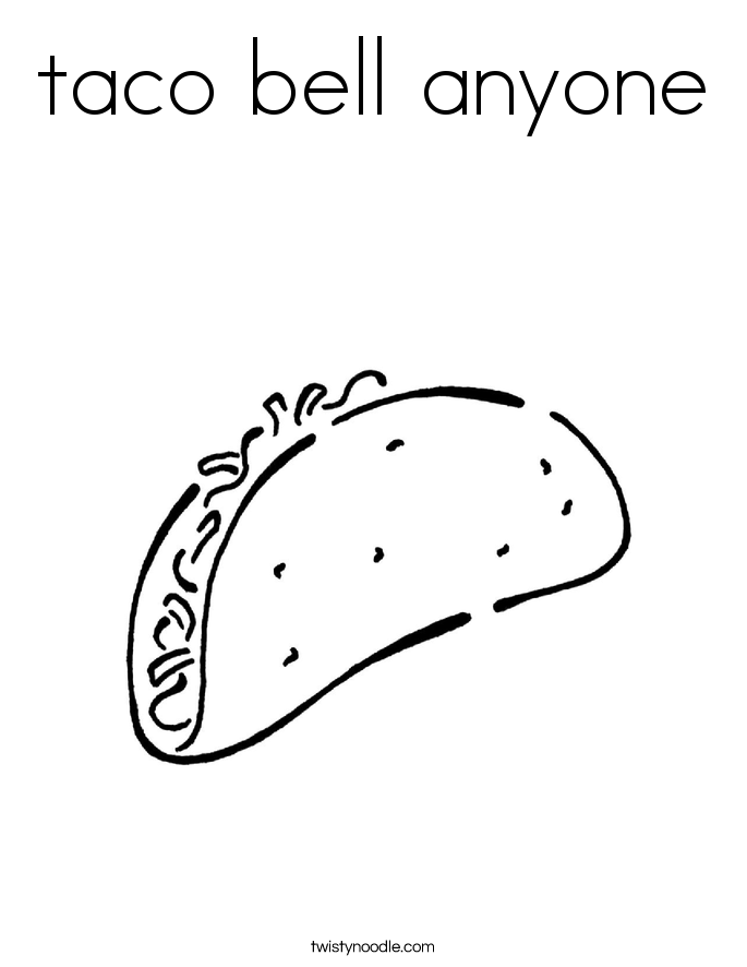 taco bell anyone Coloring Page