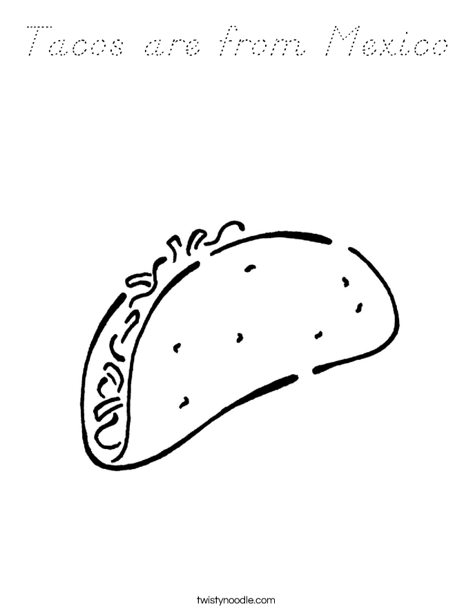 Tacos are from Mexico Coloring Page
